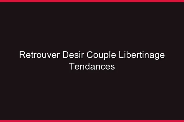 Les défis à surmonter